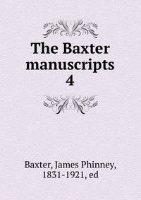 The Baxter manuscripts. 4