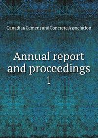 Annual report and proceedings. 1