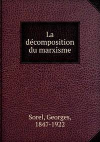 La decomposition du marxisme