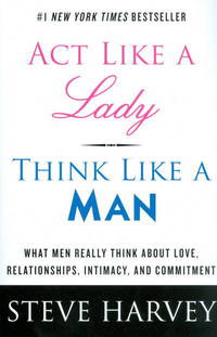 Act Like a Lady, Think Like a Man