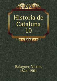 Historia de Catalua. 10