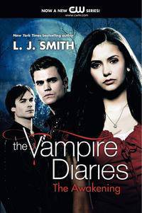 Vampire Diaries: Awakening (tv tie-in)