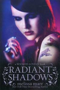 Radiant Shadows / Смертные тени. Book 4. A Wicked Lovely book
