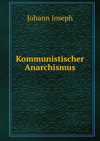 Kommunistischer Anarchismus