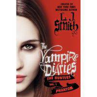 The Vampire Diaries: The Hunters - The Phantom