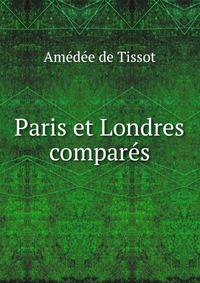 Paris et Londres compares