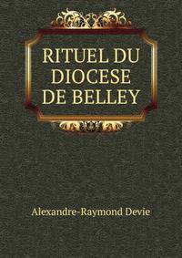 RITUEL DU DIOCESE DE BELLEY