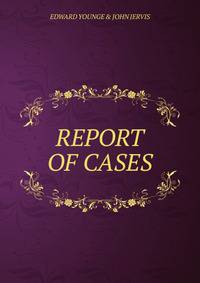 REPORT OF CASES