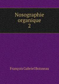 Nosographie organique. 2
