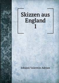 Skizzen aus England. 1