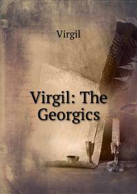 Virgil: The Georgics