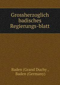 Grossherzoglich badisches Regierungs-blatt