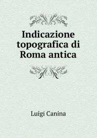 Indicazione topografica di Roma antica