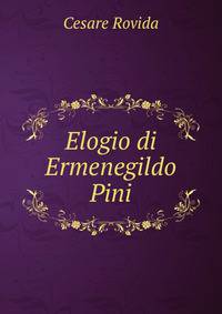 Elogio di Ermenegildo Pini