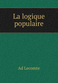 La logique populaire
