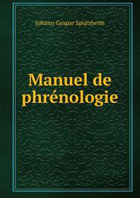 Manuel de phrenologie