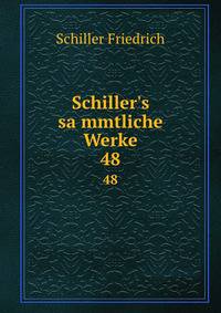 Schiller's sa?mmtliche Werke