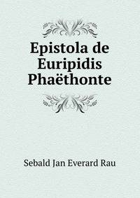 Epistola de Euripidis Phaethonte