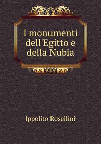 I monumenti dell'Egitto e della Nubia