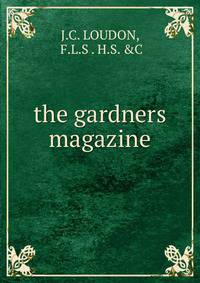 the gardners magazine