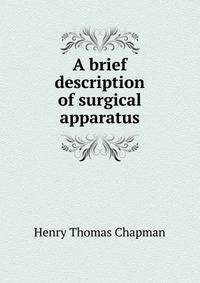 A brief description of surgical apparatus
