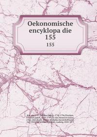 Oekonomische encyklopadie. 155