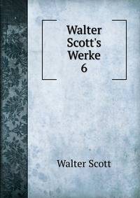 Walter Scott's Werke