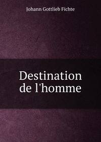 Destination de l'homme