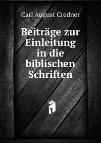 Beitrage zur Einleitung in die biblischen Schriften