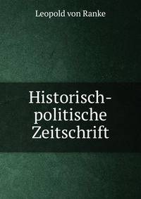 Historisch-politische Zeitschrift