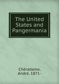 The United States and Pangermania