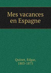 Mes vacances en Espagne