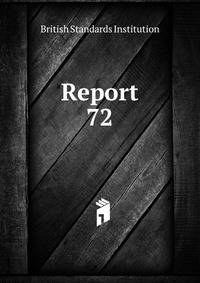 Report. 72