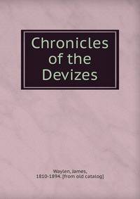 Chronicles of the Devizes