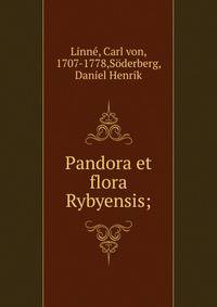 Pandora et flora Rybyensis;