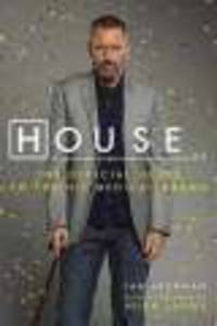 House M.D. Official Guide to Hit Medical Drama