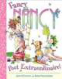 Fancy Nancy: Poet Extraordinaire!
