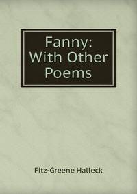Fanny: With Other Poems