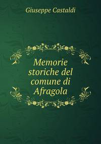 Memorie storiche del comune di Afragola