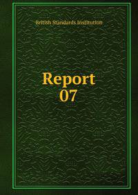 Report. 07