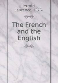 The French and the English