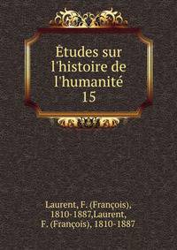 ?tudes sur l'histoire de l'humanit?