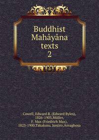 Buddhist Mahyna texts. 2