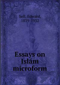 Essays on Islam microform
