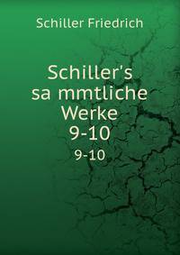 Schiller's sa?mmtliche Werke