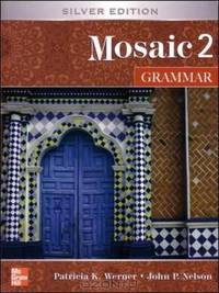 Interactions Mosaic 5E Grammar Student Book (Mosaic 2)