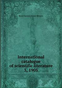 International catalogue of scientific literature. 3, 1905