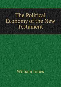 The Political Economy of the New Testament