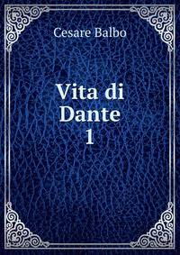 Vita di Dante. 1
