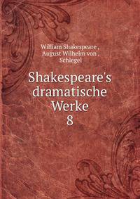 Shakespeare's dramatische Werke
